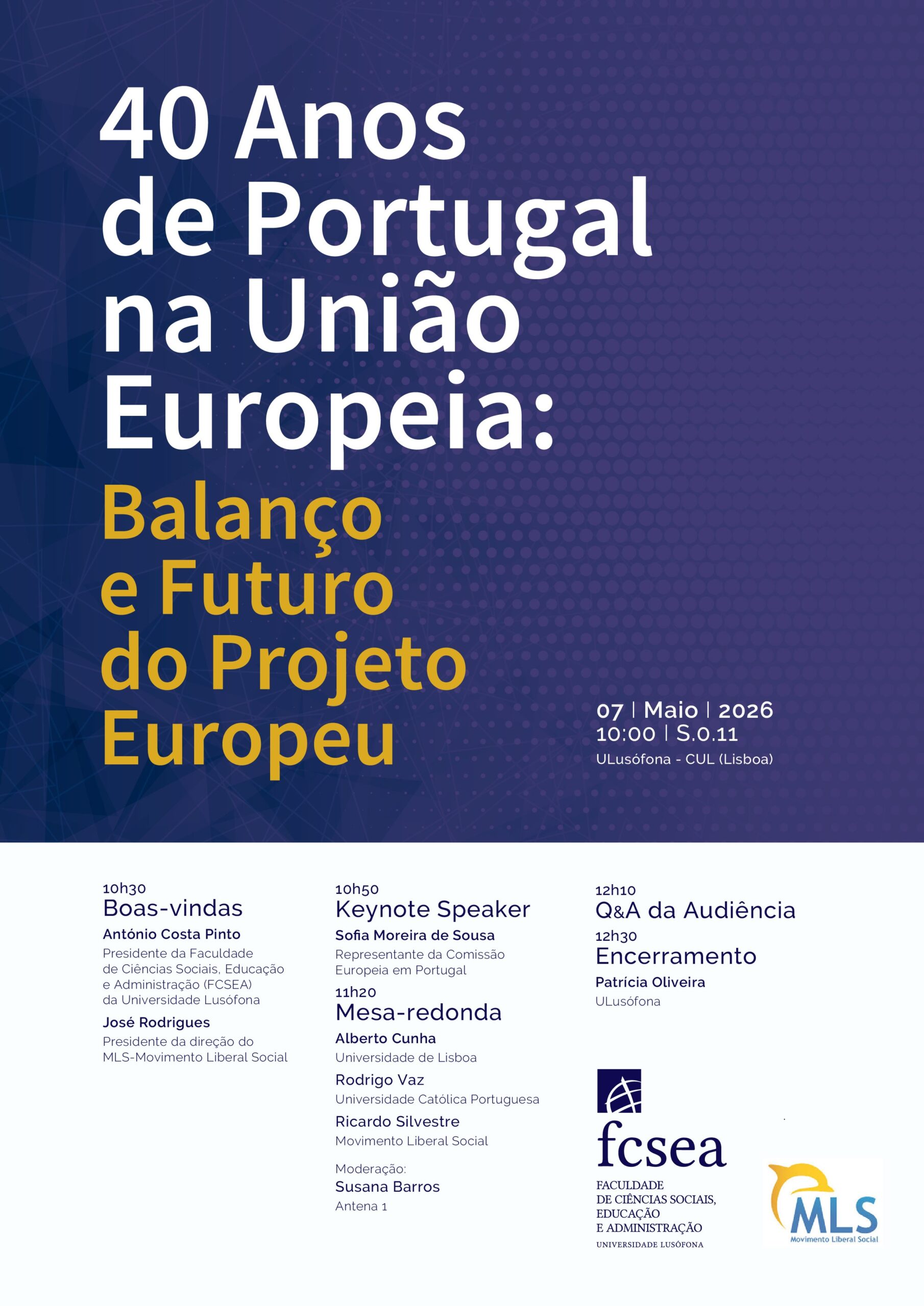 40 Anos de Portugal na União Europeia: Balanço e Futuro do Projeto Europeu